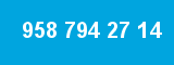 958 794 27 14